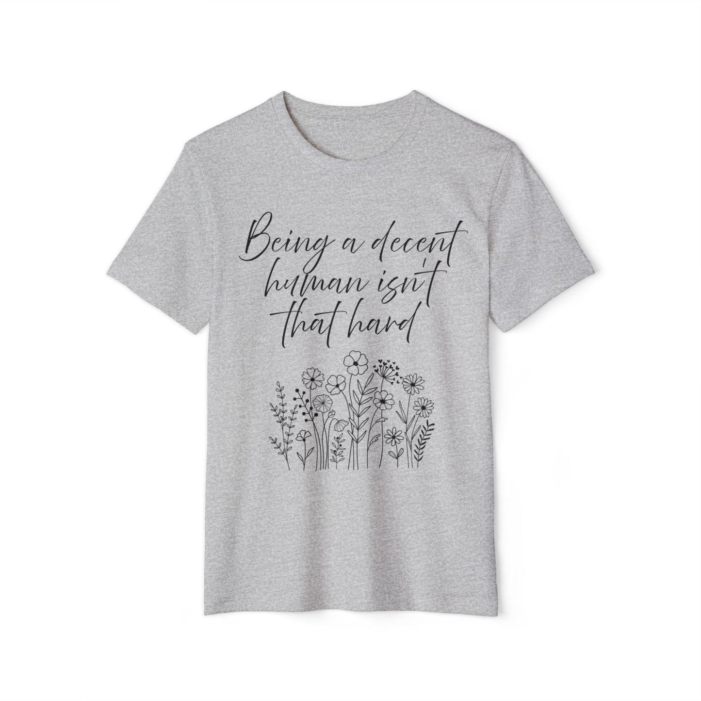 Decent Human Organic T-Shirt