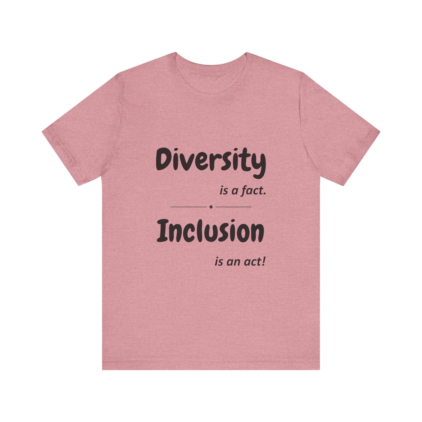 Diversity Inclusion Unisex Tee