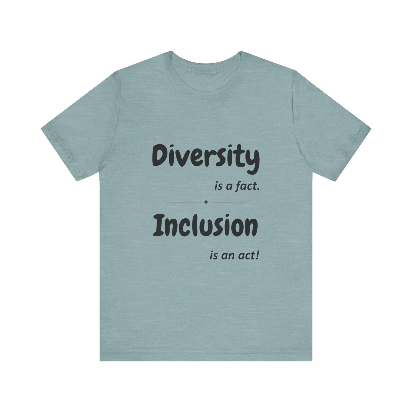 Diversity Inclusion Unisex Tee