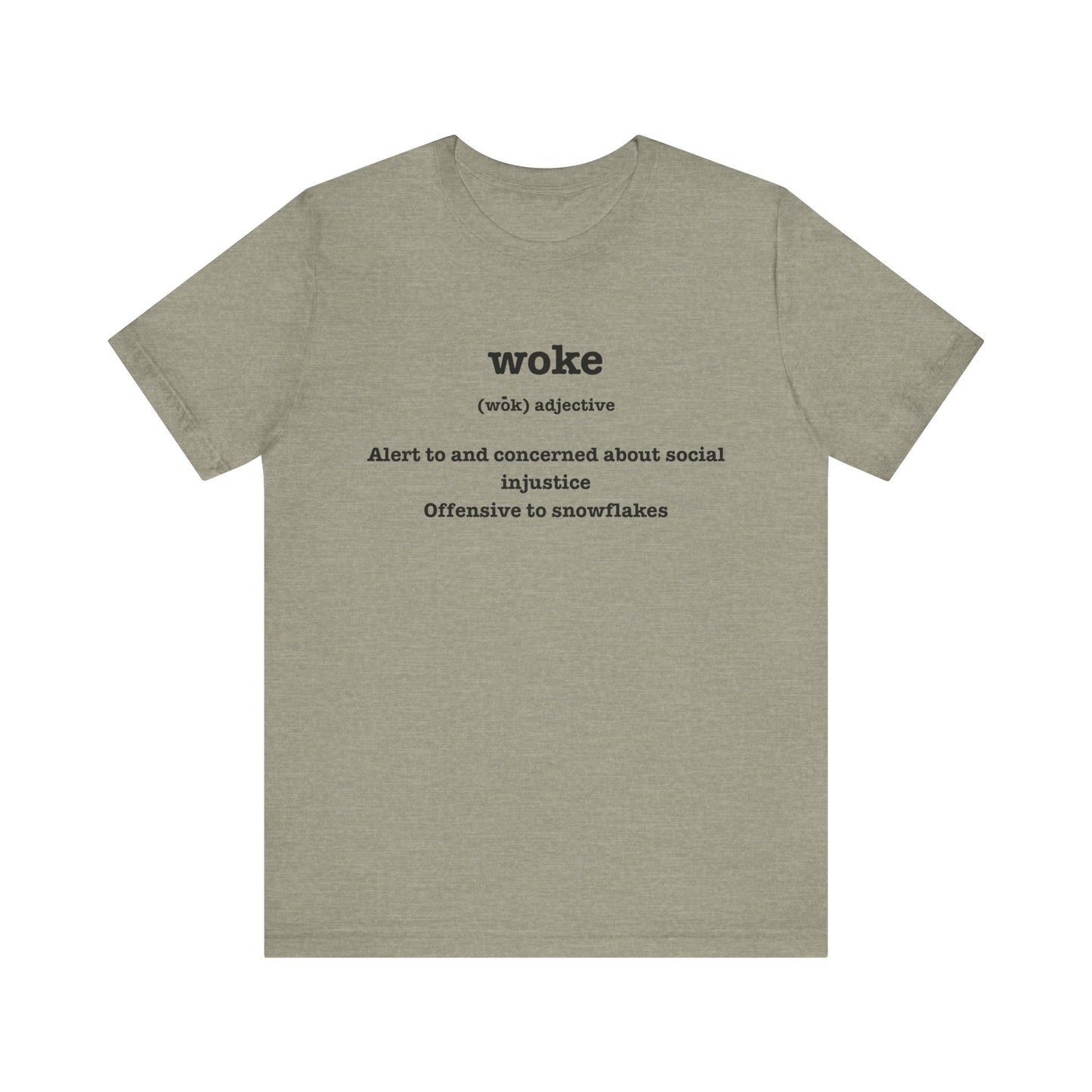 T-Shirt - Woke and Alert About Social Injustice Design