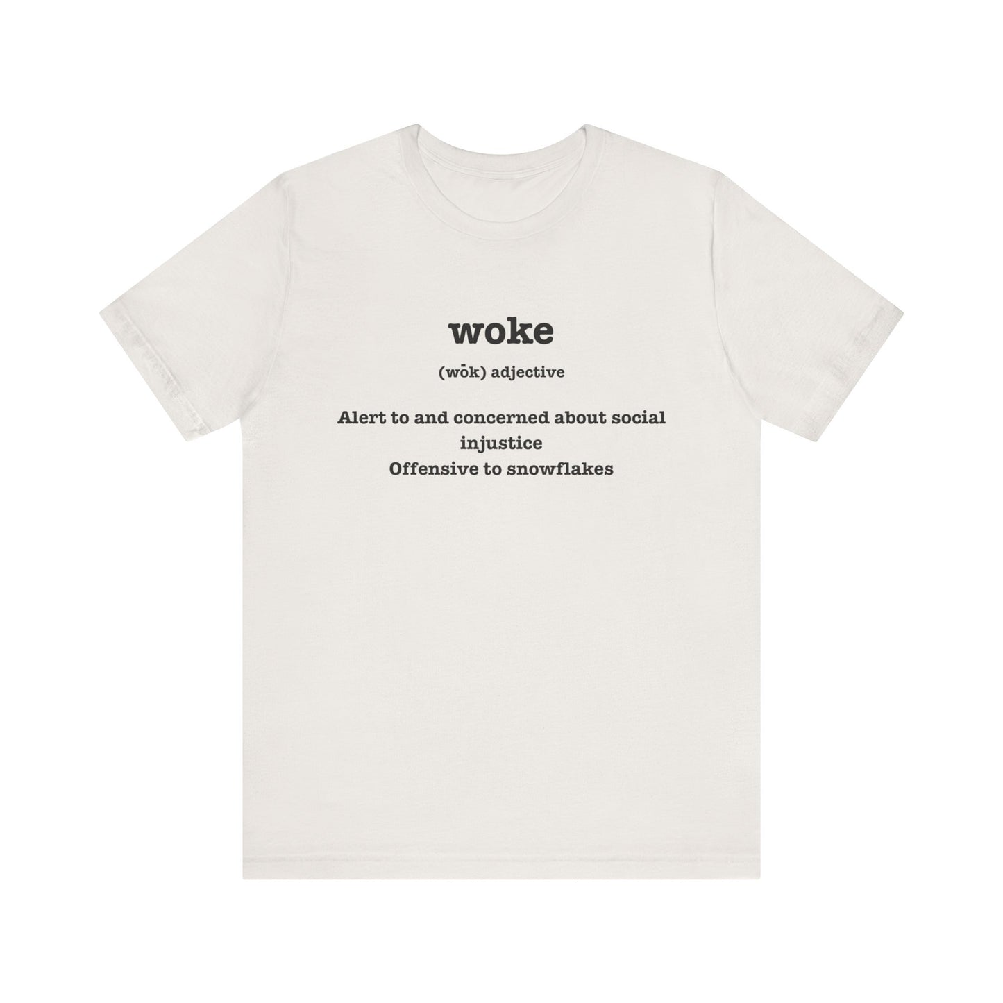 T-Shirt - Woke and Alert About Social Injustice Design