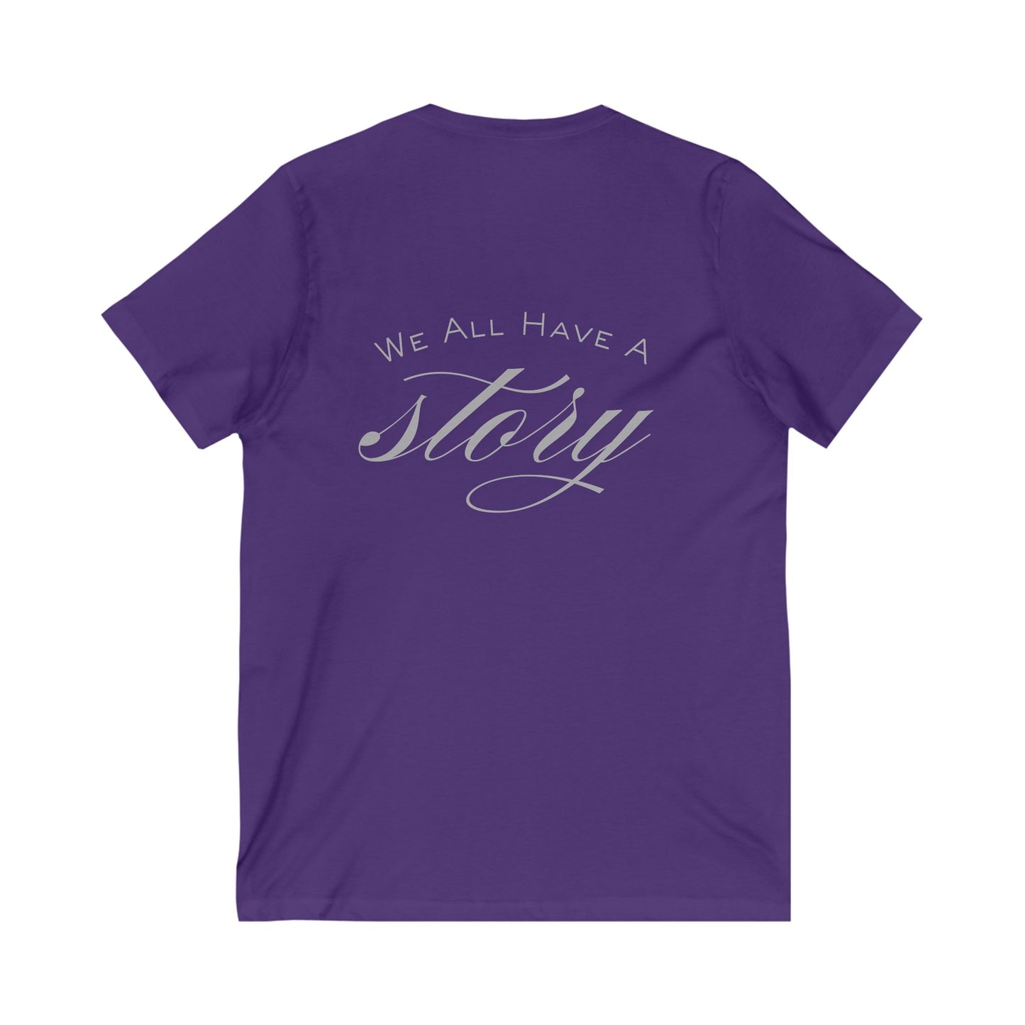 V-Neck Tee - 'we all have a story' Design