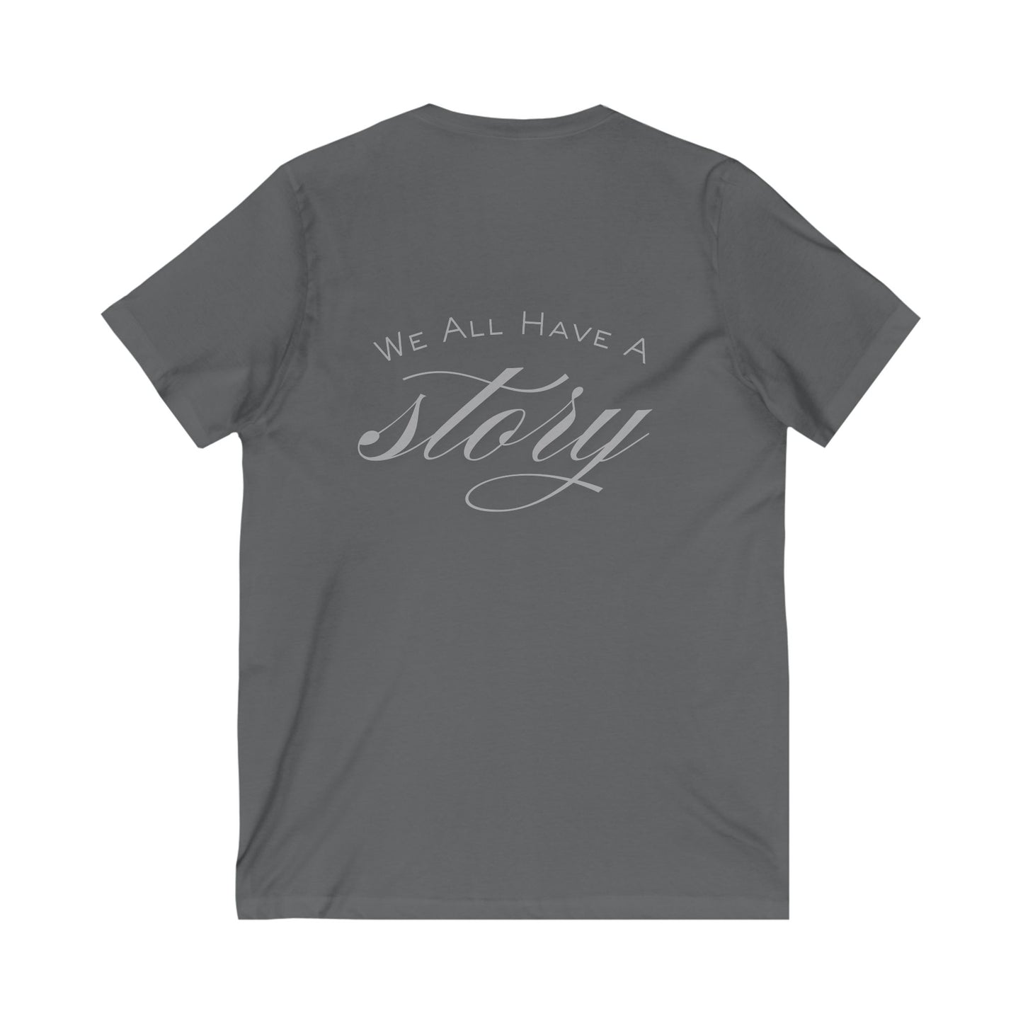 V-Neck Tee - 'we all have a story' Design