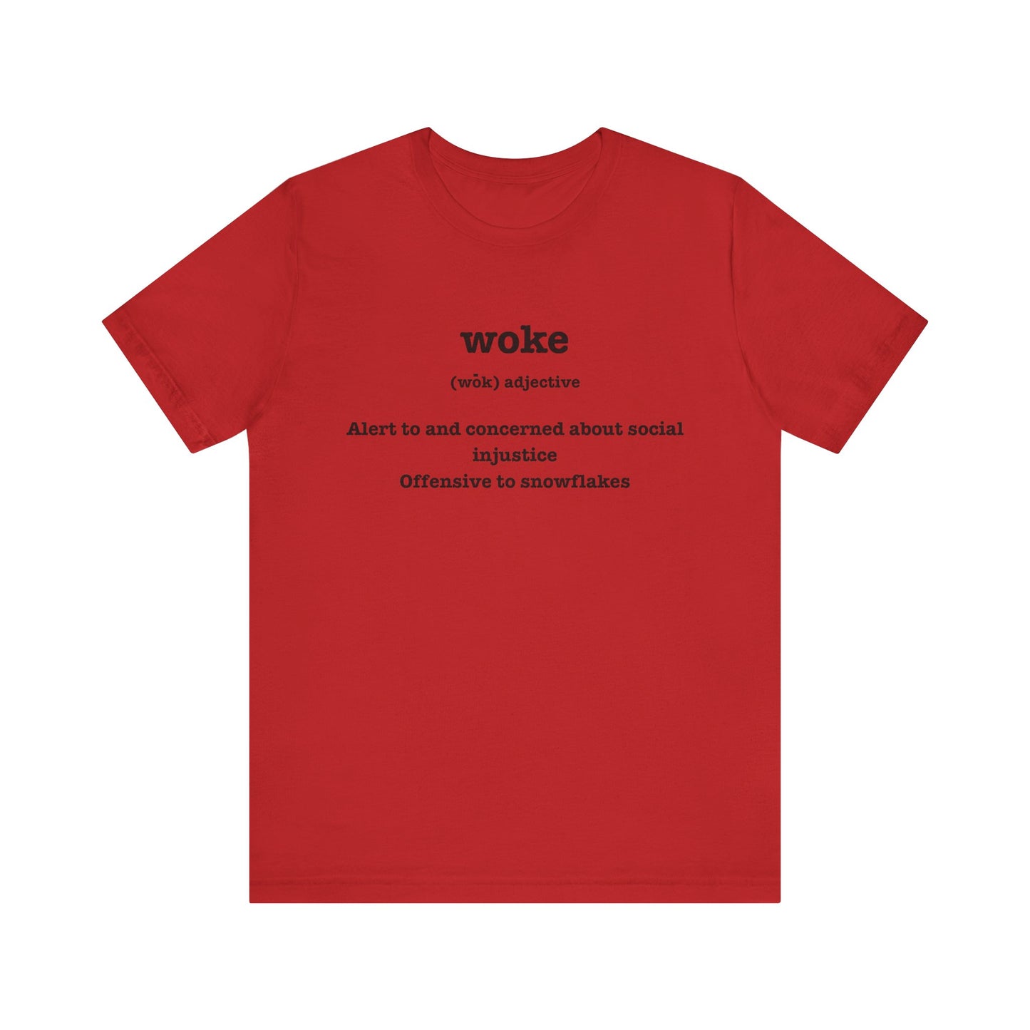 T-Shirt - Woke and Alert About Social Injustice Design